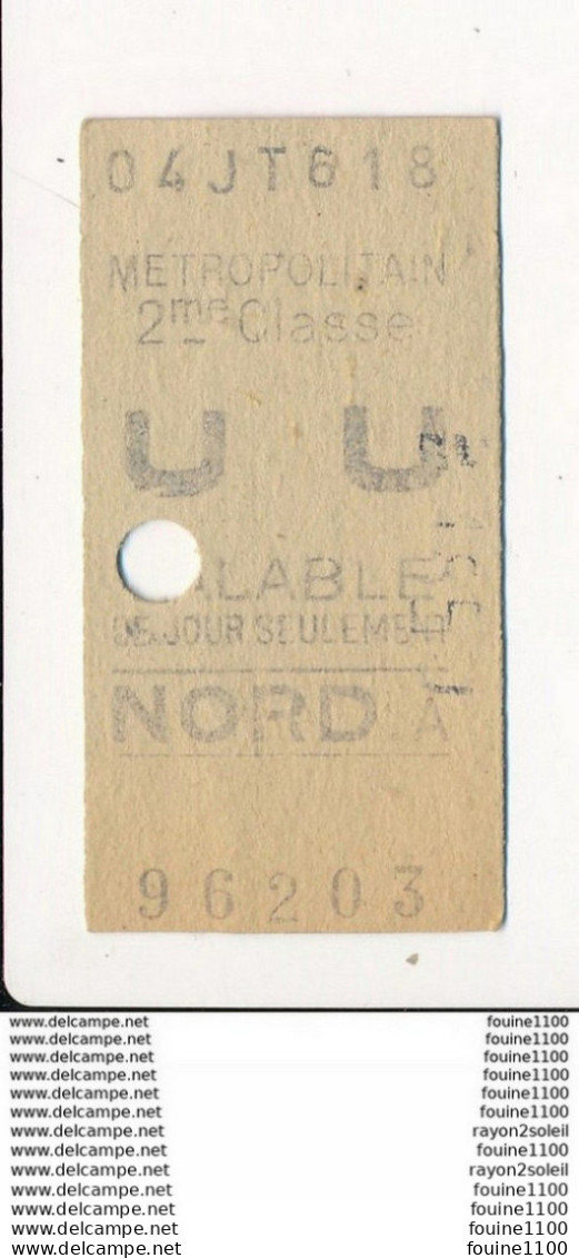 Ticket De Métro De Paris ( Métropolitain ) 2me Classe  ( Station ) NORD A - Europe