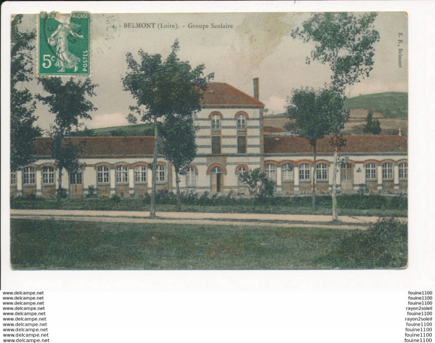 Carte De BELMONT Groupe Scolaire ( Recto Verso ) - Belmont De La Loire