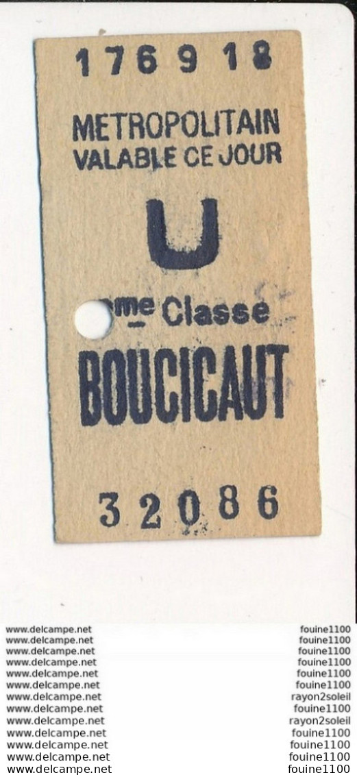 Ticket De Métro De Paris ( Métropolitain ) 2me Classe ( Station )  BOUCICAUT - Europa