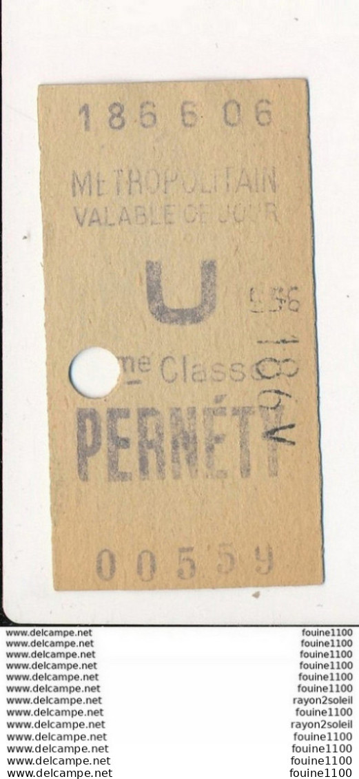 Ticket De Métro De Paris ( Métropolitain ) 2me Classe ( Station )  PERNETY - Europa