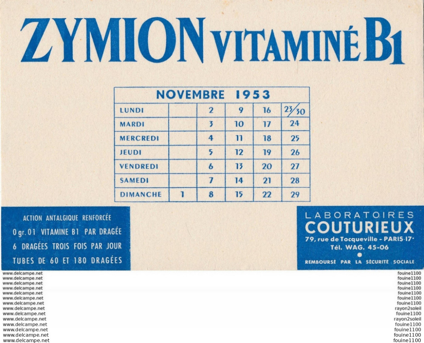 BUVARD  1953  Zymion Vitaminé B1  Laboratoires Couturieux 79 Rue De Tocqueville à PARIS  ( Médicament Pharmacie ) - Produits Pharmaceutiques