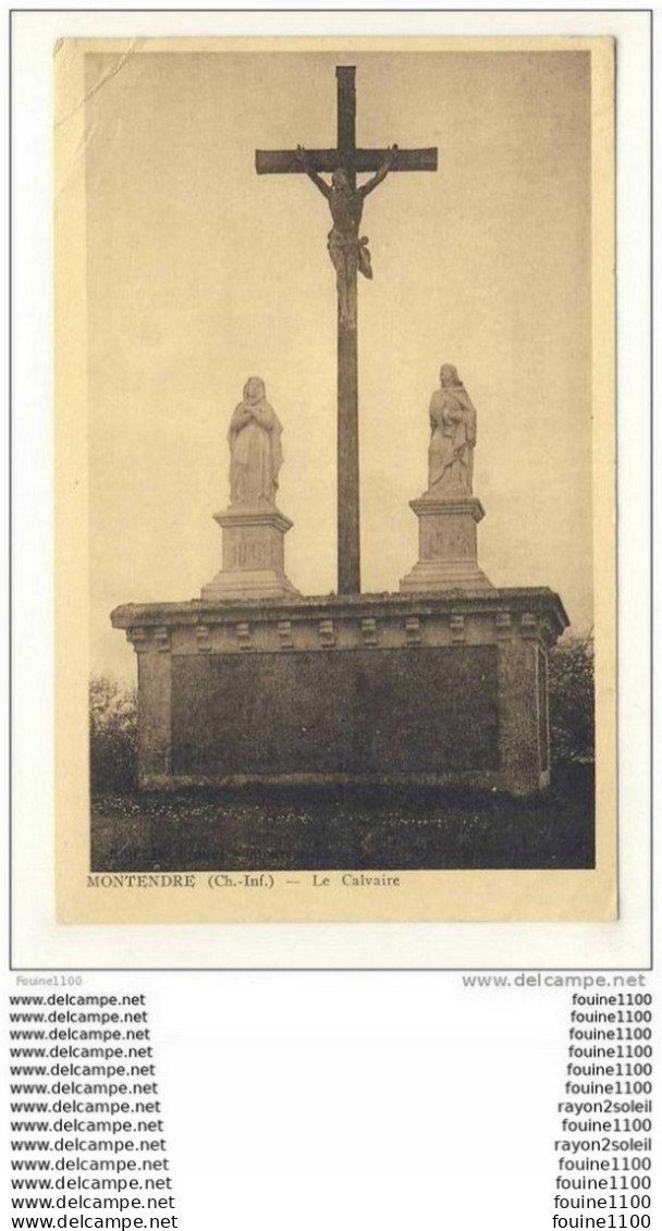 Carte De Montendre Le Calvaire - Montendre