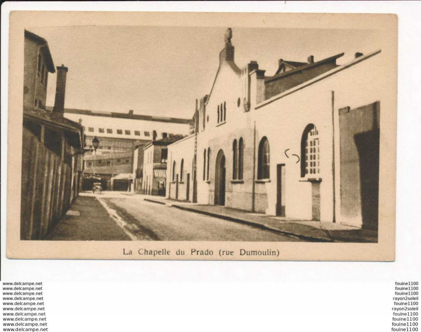 Carte De LYON  La Chapelle Du Prado Rue Dumoulin  ( Recto Verso ) - Lyon 4