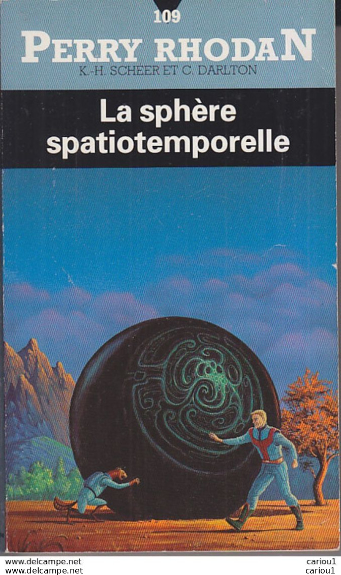 C1 Scheer Darlton PERRY RHODAN 109 La Sphere Spatiotemporelle 1994 EO Epuise PORT INCLUS - Fleuve Noir