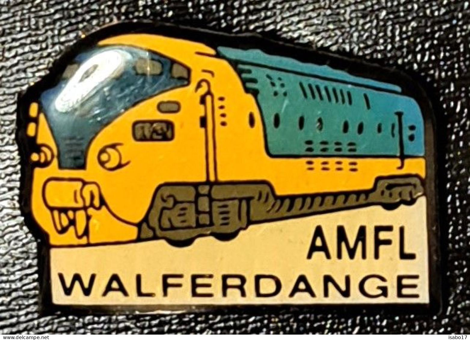 AMFL " Walferdange E-Lok " Luxemburg Pin - TGV