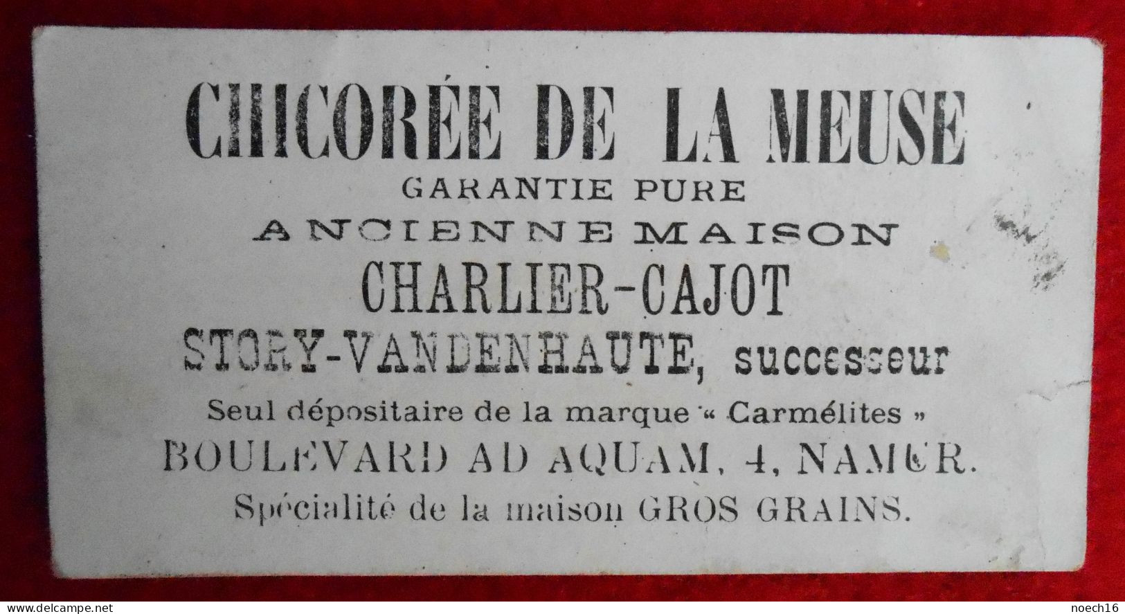 Chromo Publicité, Chicorée De La Meuse, Maison Story-Vandenhaute, Boulevard Ad Aquam, Namur - Té & Café