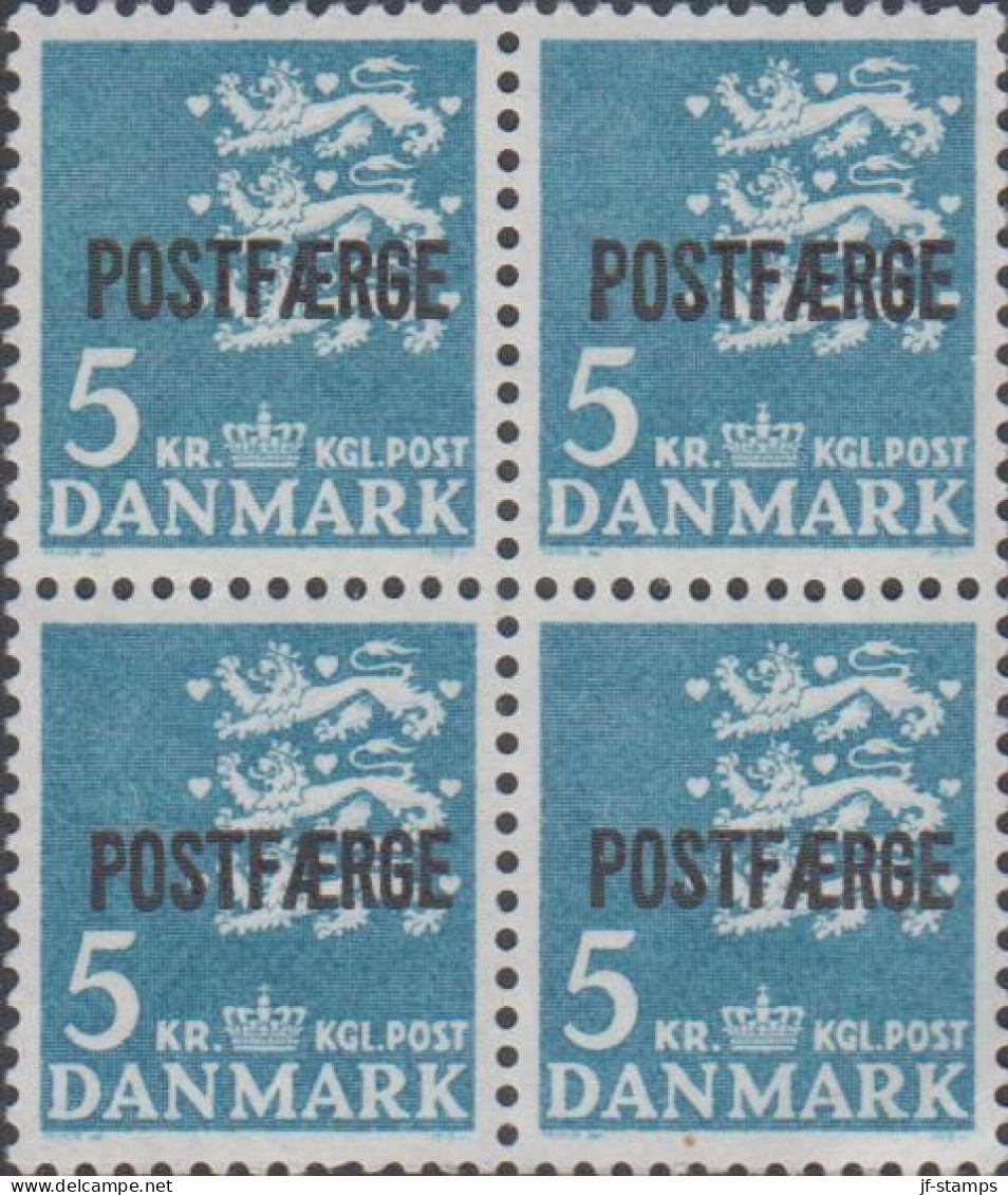 1972. DANMARK. POSTFÆRGE 5 KR 4-Block .  Never Hinged. (Michel PF 44) - JF538523 - Parcel Post