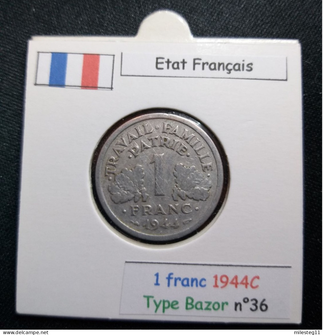 France 1944C 1 Franc Type Bazor (réf Gadoury N°471) - 1 Franc