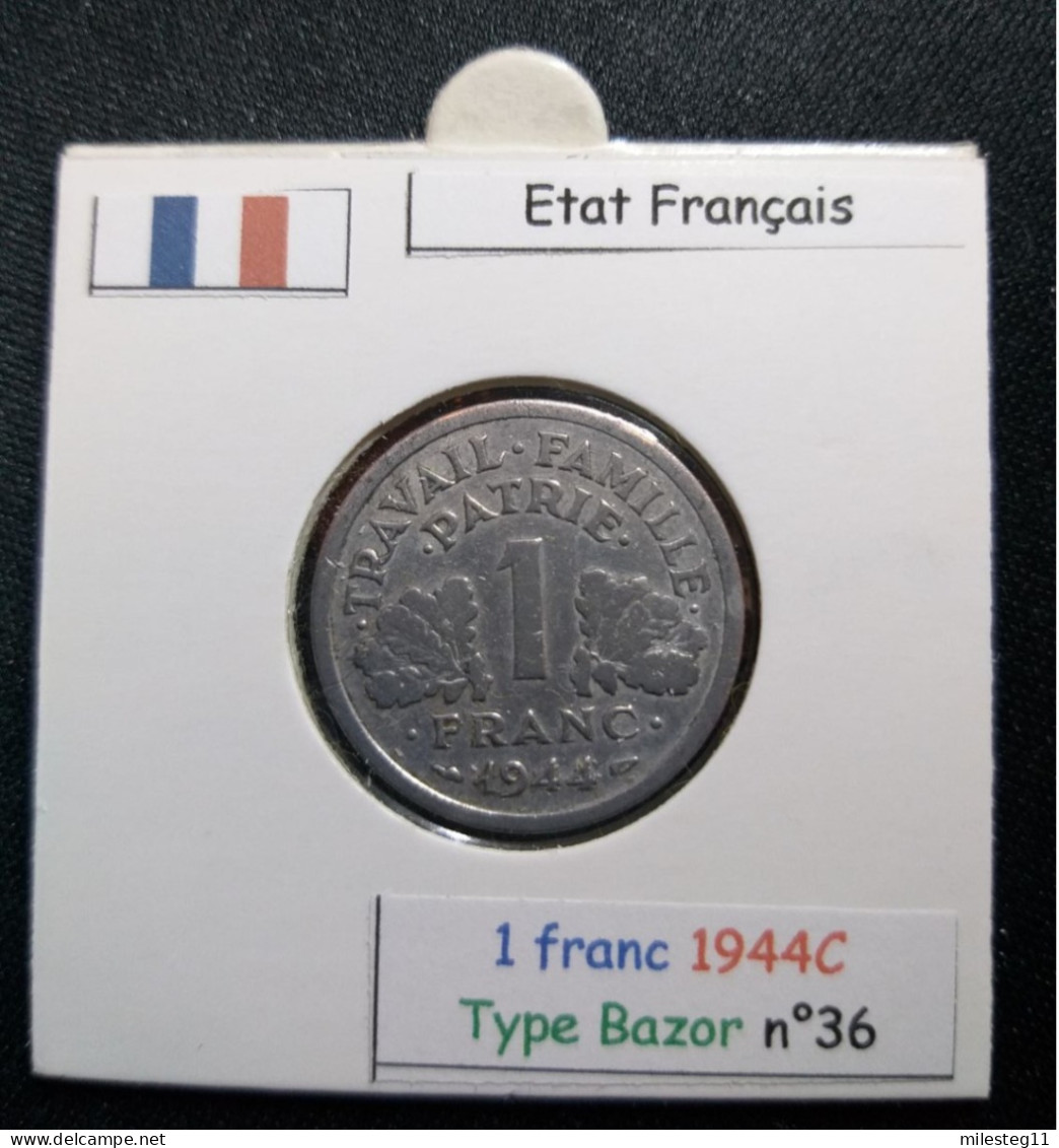 France 1944C 1 Franc Type Bazor (réf Gadoury N°471) - 1 Franc