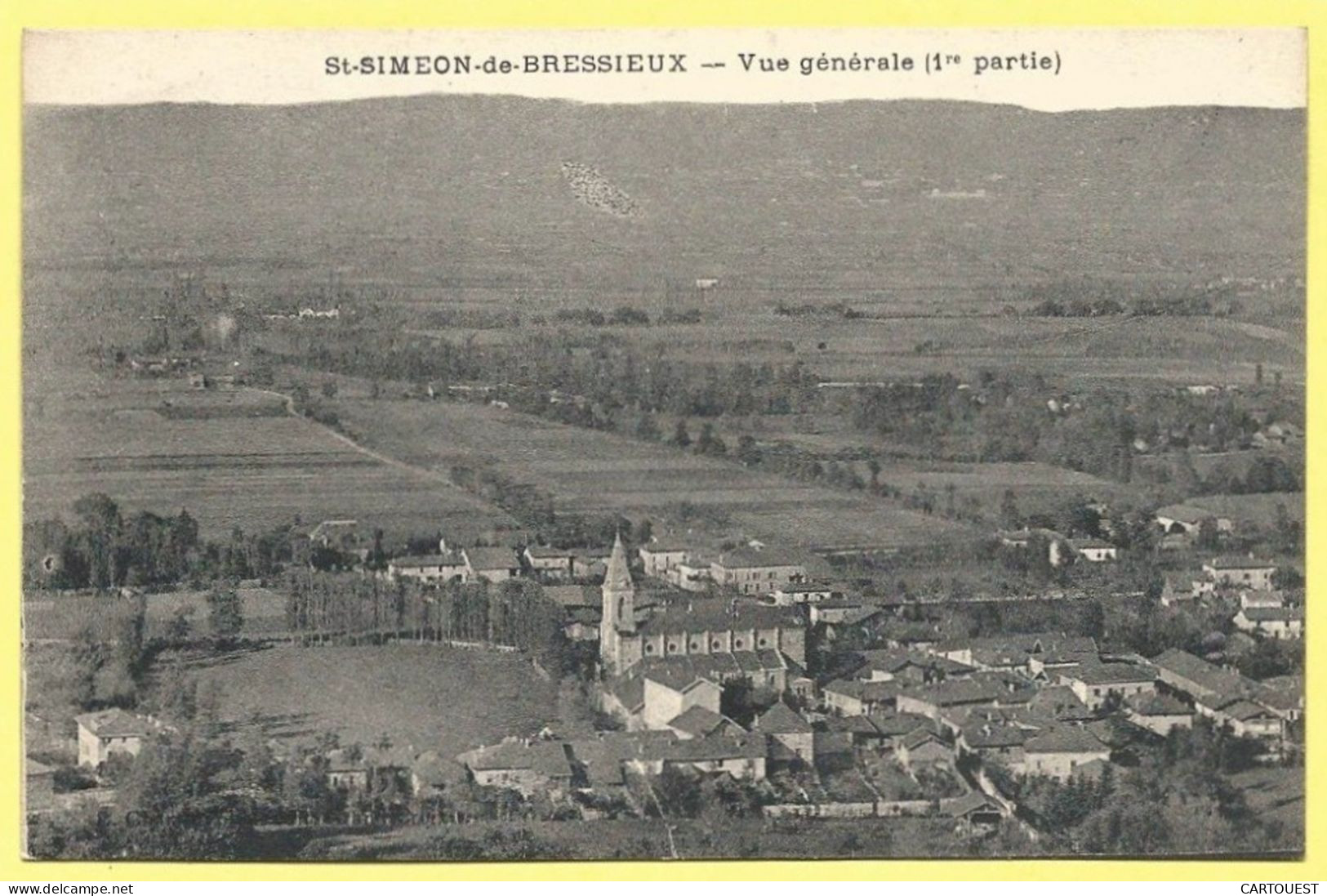 CPA SAINT SIMEON De BRESSIEUX Vue Generale - Pas Commune - Bressieux