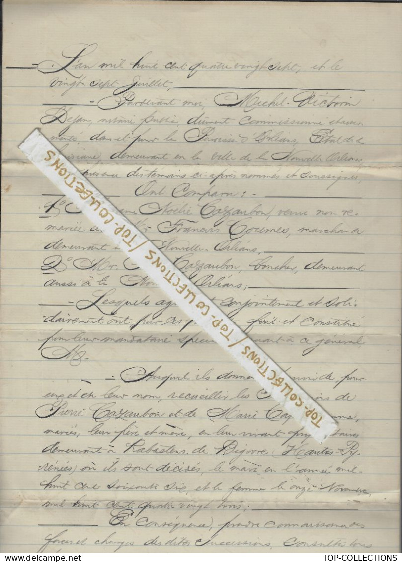 1887  CONSULAT DE FRANCE > Nouvelle Orléans Notaire Public Etats Unis Amérique Famille Cazaubon  Rabastens  De Bigorre - Historical Documents