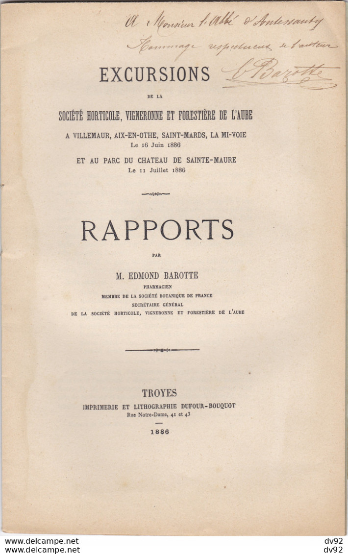 EXCURSIONS DE LA SOCIETE HORTICOLE VIGNERONNE ET FORESTIERE DE L AUBE M. EDMOND BAROTTE - Champagne - Ardenne