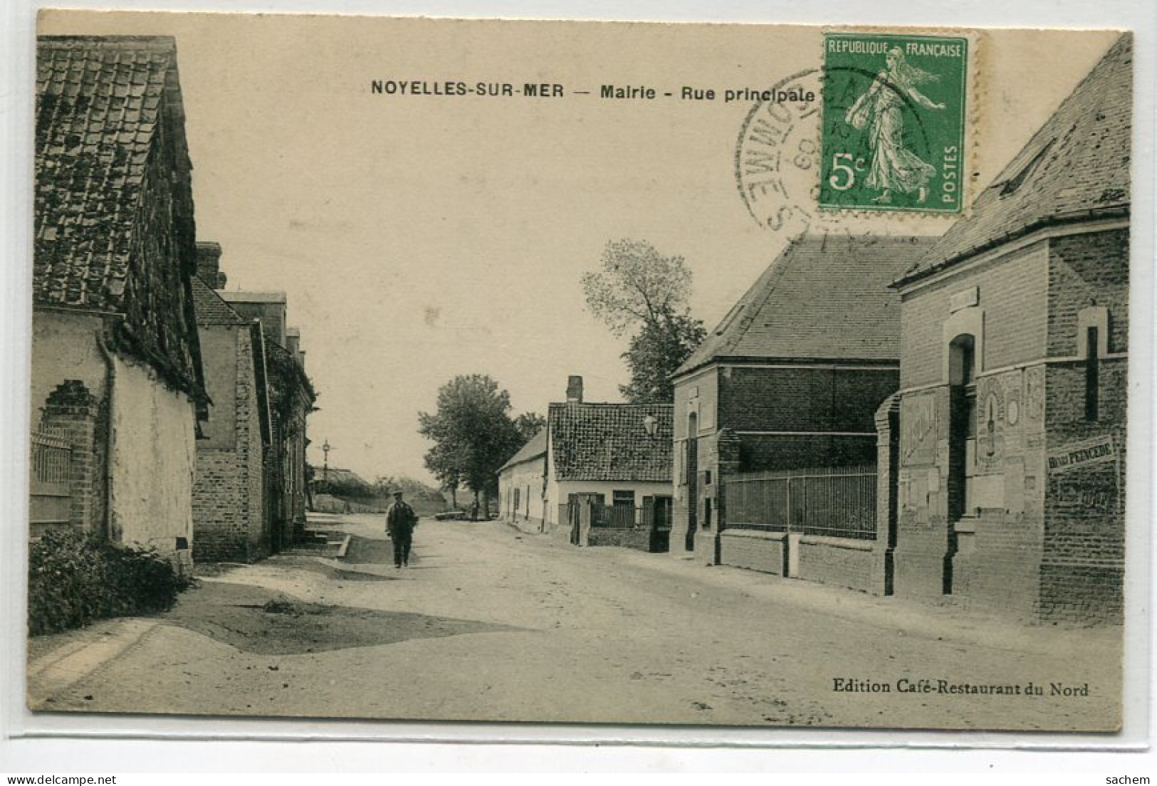 80 NOYELLES Sur MER  Rue Principale Quartier De La Mairie  Edit Cafe Restaurant Du Nord  - 1909 Timbrée   D18  2019  - Noyelles-sur-Mer