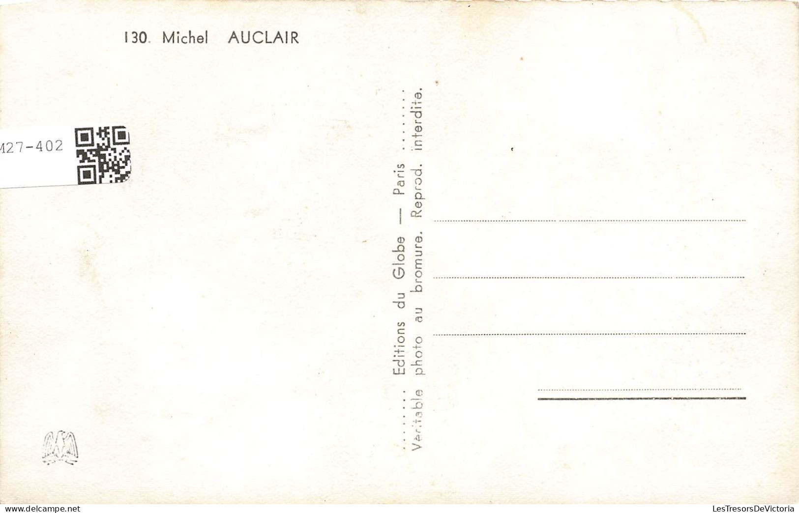 CELEBRITE - Michel Auclair - Acteur De Cinéma Et Comédien - Carte Postale - Autres & Non Classés