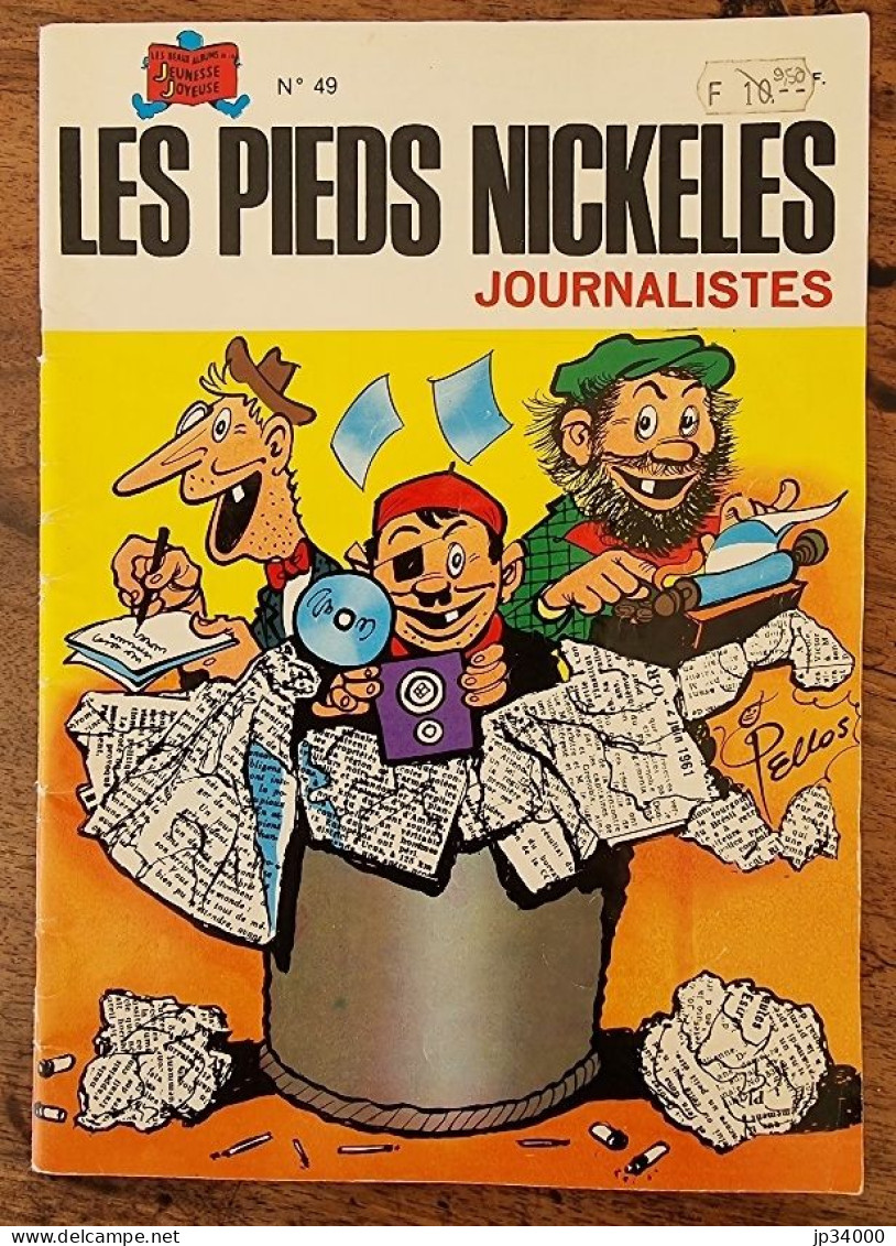 Les Pieds Nickelés Journalistes N°49. SPE Edition 1983 - Pellos - Pieds Nickelés, Les