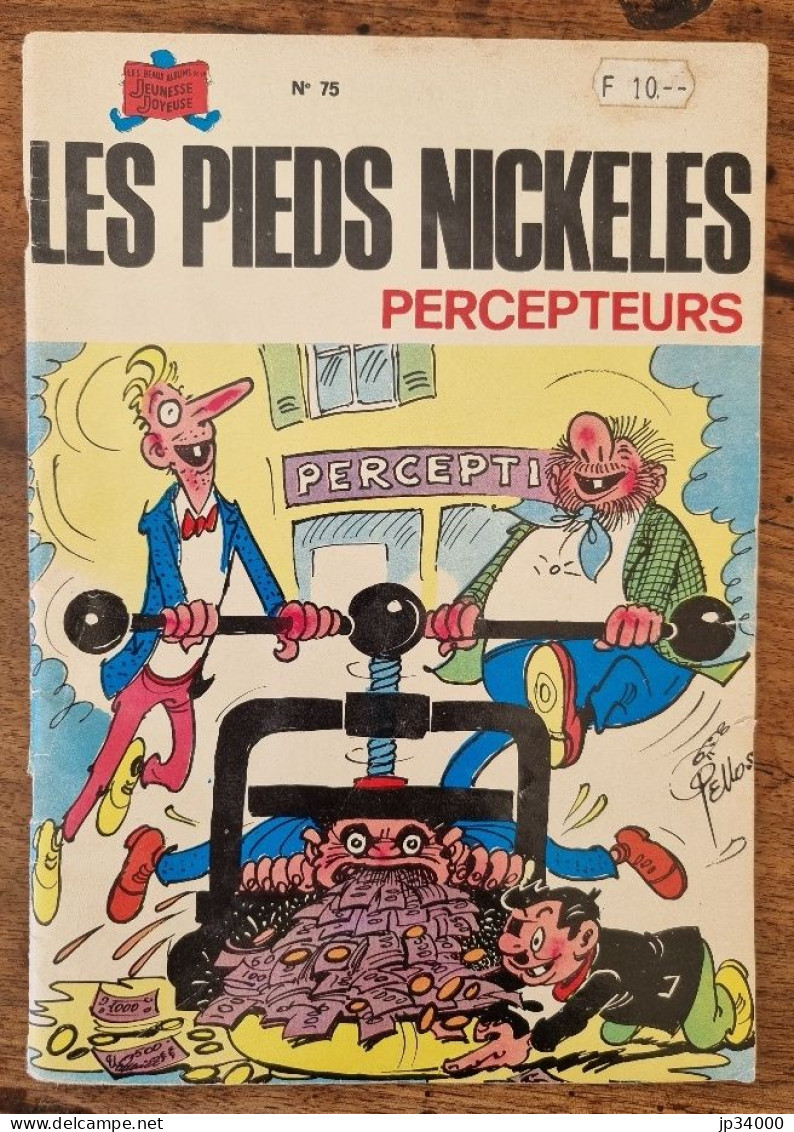 Les Pieds Nickelés Percepteurs. N°75. SPE Edition 1979 - Pellos - Pieds Nickelés, Les