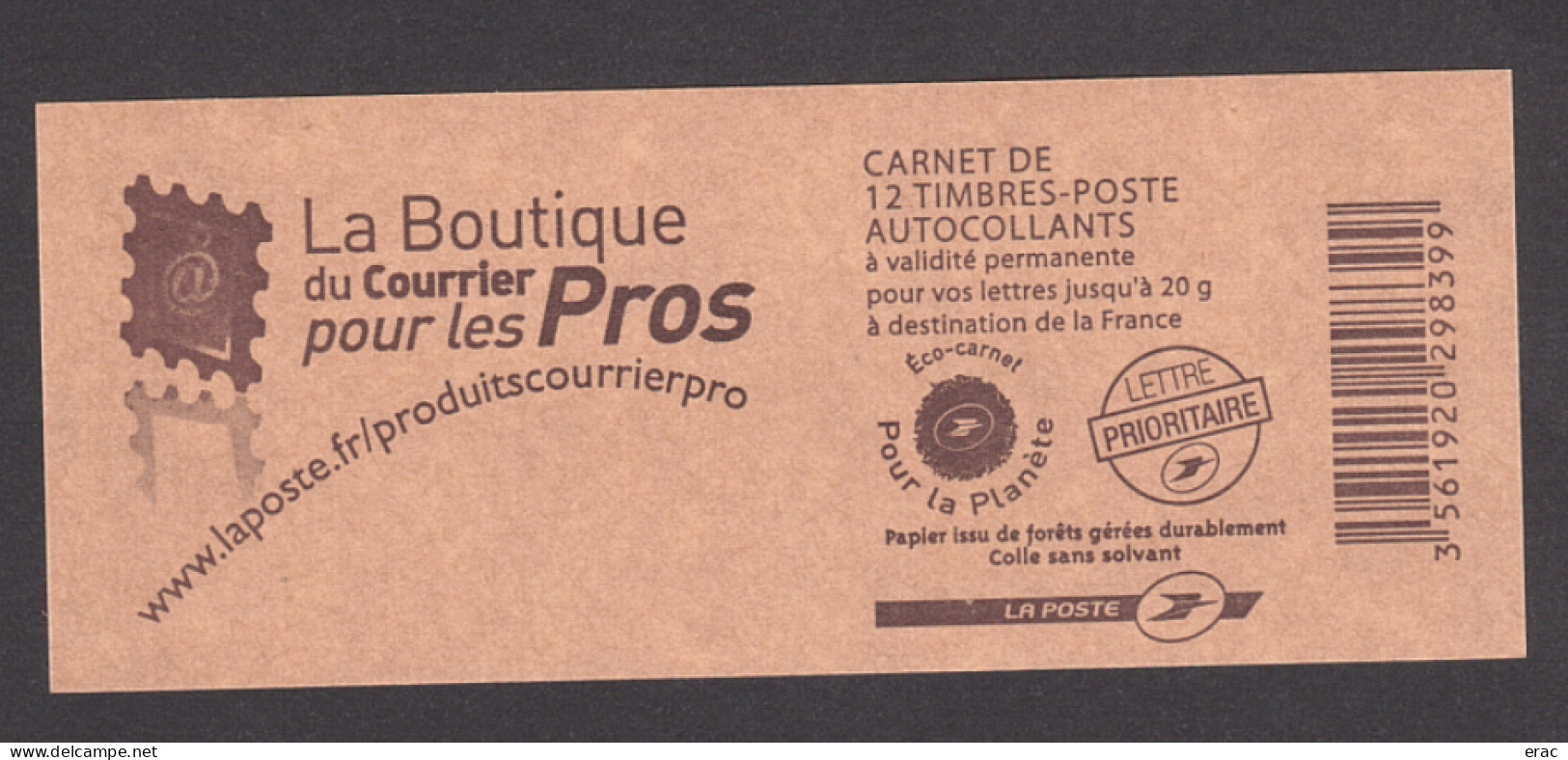 SPM - 2009 - Carnet C960 Daté 03.03.09 - Neuf ** - Marianne De Beaujard - "La Boutique Du Courrier Pour Les Pros" - Carnets