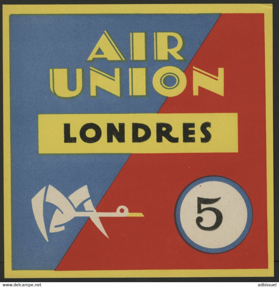 1923 - 1933 AVIATION AIR UNION (Deviendra Air France En 1933) Etiquette Bagage (Luggage Label) - Sonstige & Ohne Zuordnung