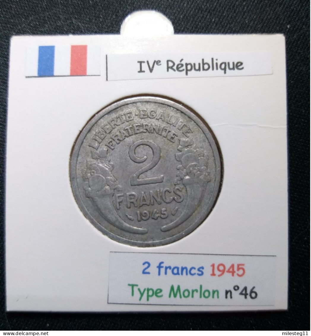 France 1945 2 Francs Type Morlon (réf Gadoury N°538a) - 2 Francs