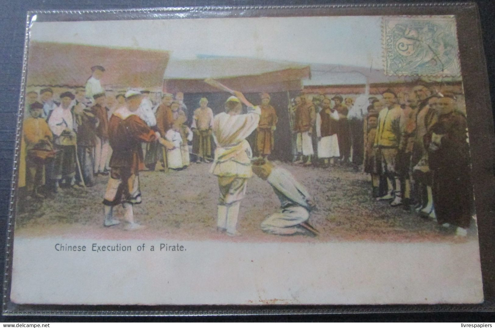 Chine Chinese Execution Of A Pirate   Cpa Poste Française - Chine