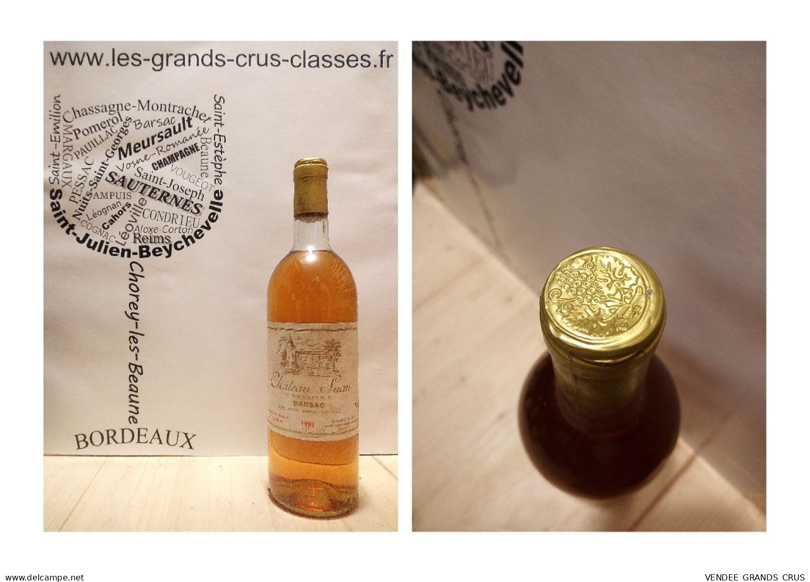 Château Suau 1981 - Barsac - 2ème Grand Cru Classé - 1 X 75 Cl - Liquoreux - Vino