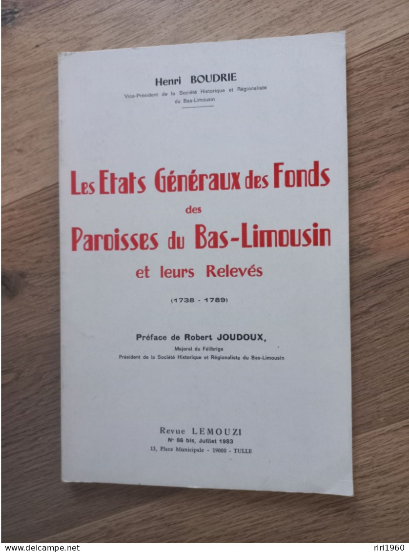 Lemouzi. Correze.limousin.n 86 Bis.les états Généraux Des Fonds Des Paroisses Du Bas-limousin. 1983. - Toerisme En Regio's