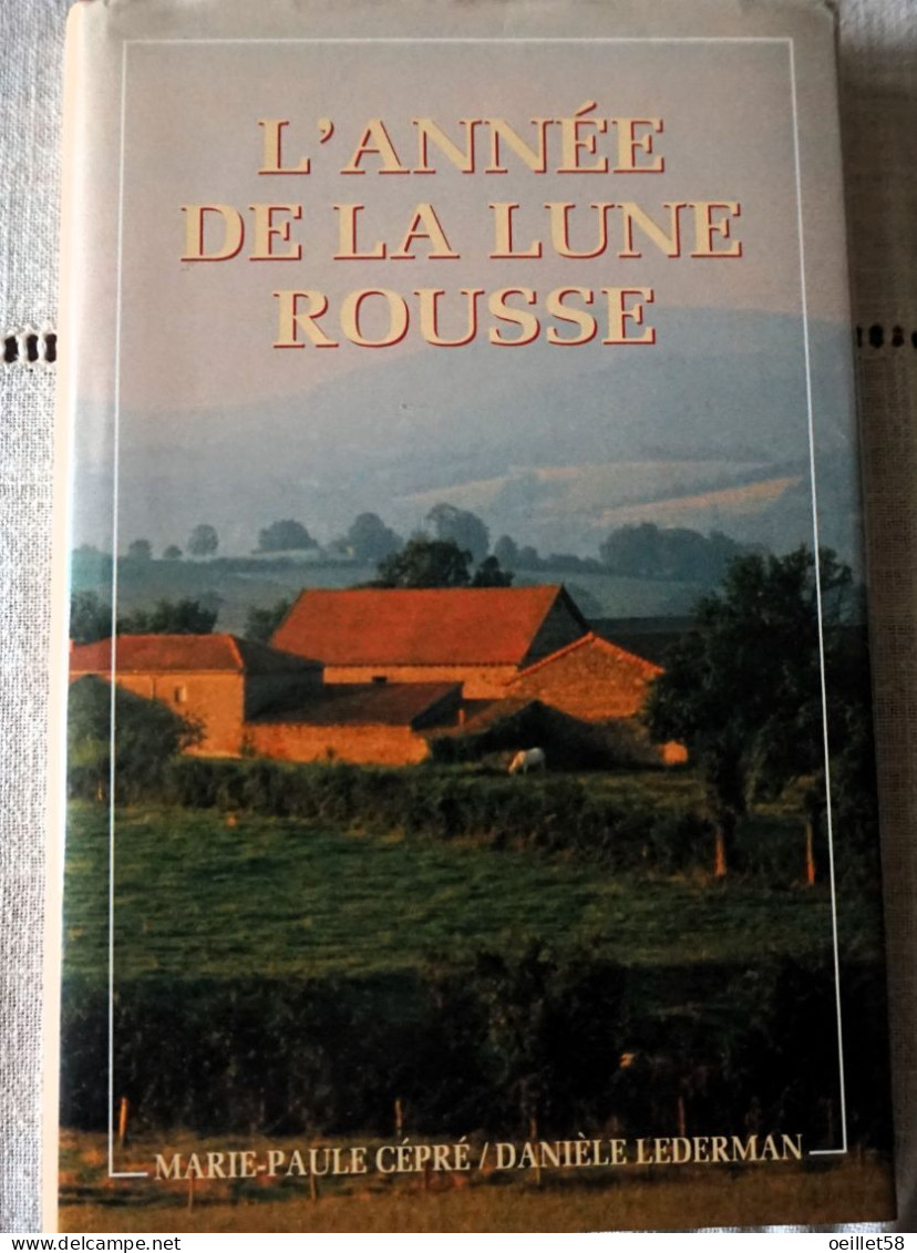 L'ANNEE DE LA LUNE ROUSSE (Marie Paule Cépré) - Aventure