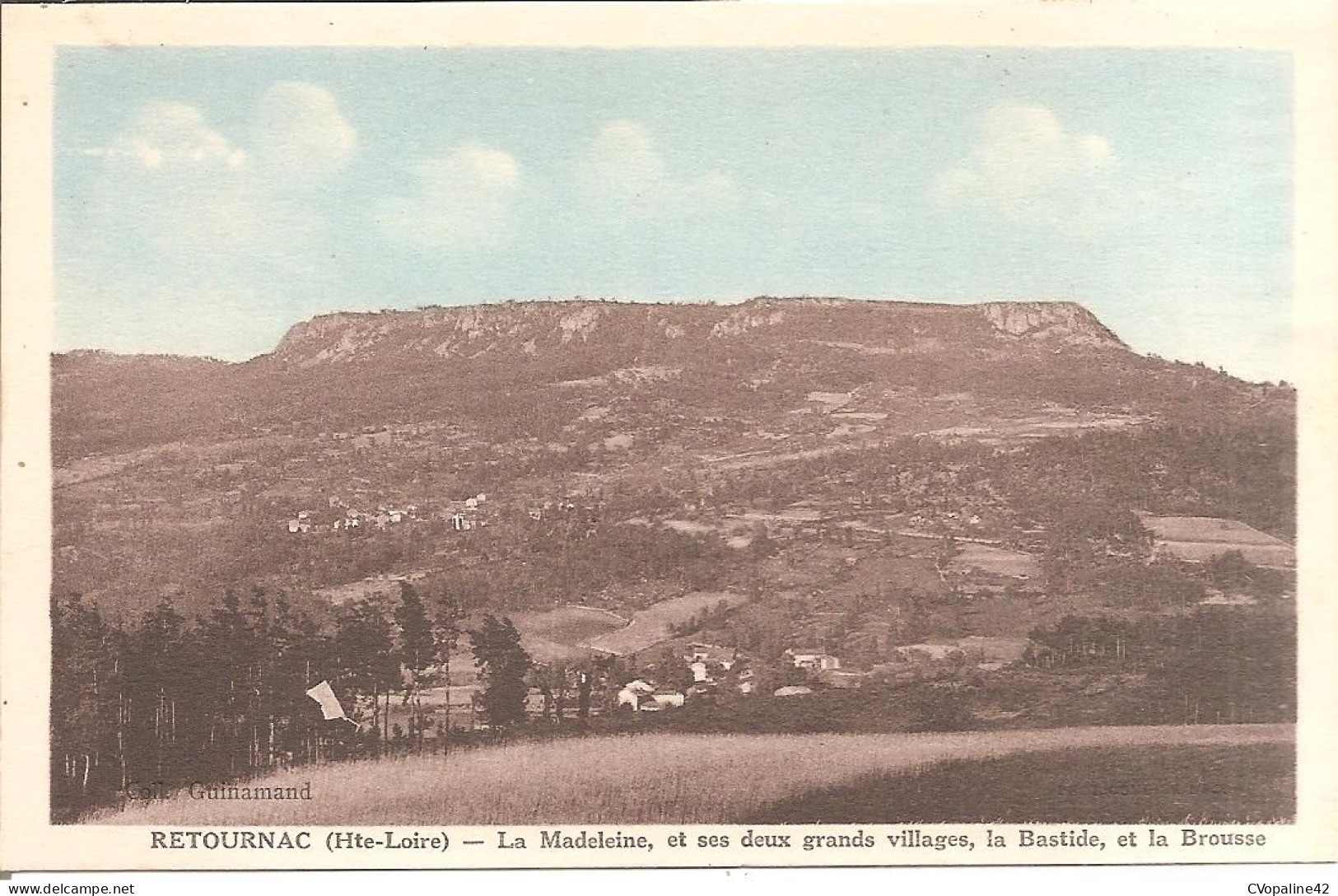 RETOURNAC (43) La Madeleine , Et Ses Deux Grands Villages , La Bastide Et La Brousse En 1961 - Retournac