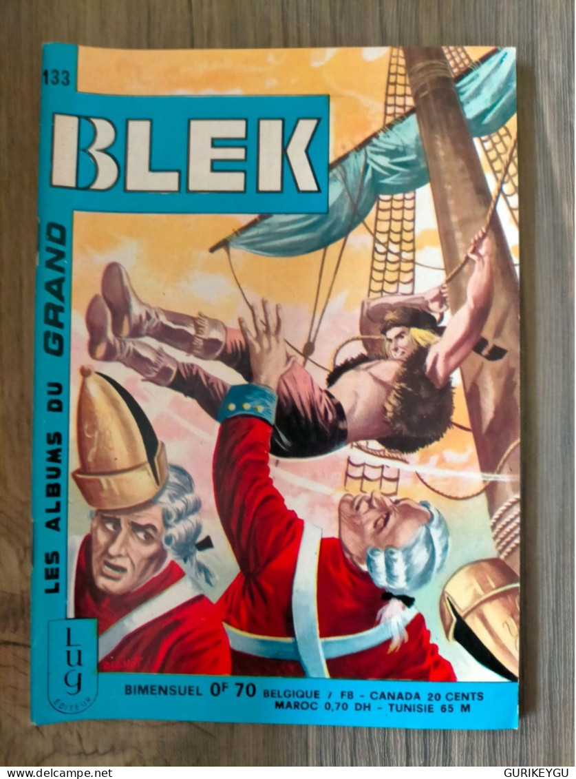 Bd BLEK Le Roc N° 133 LUG En EO Du 20/01/1969  NEUF - Blek