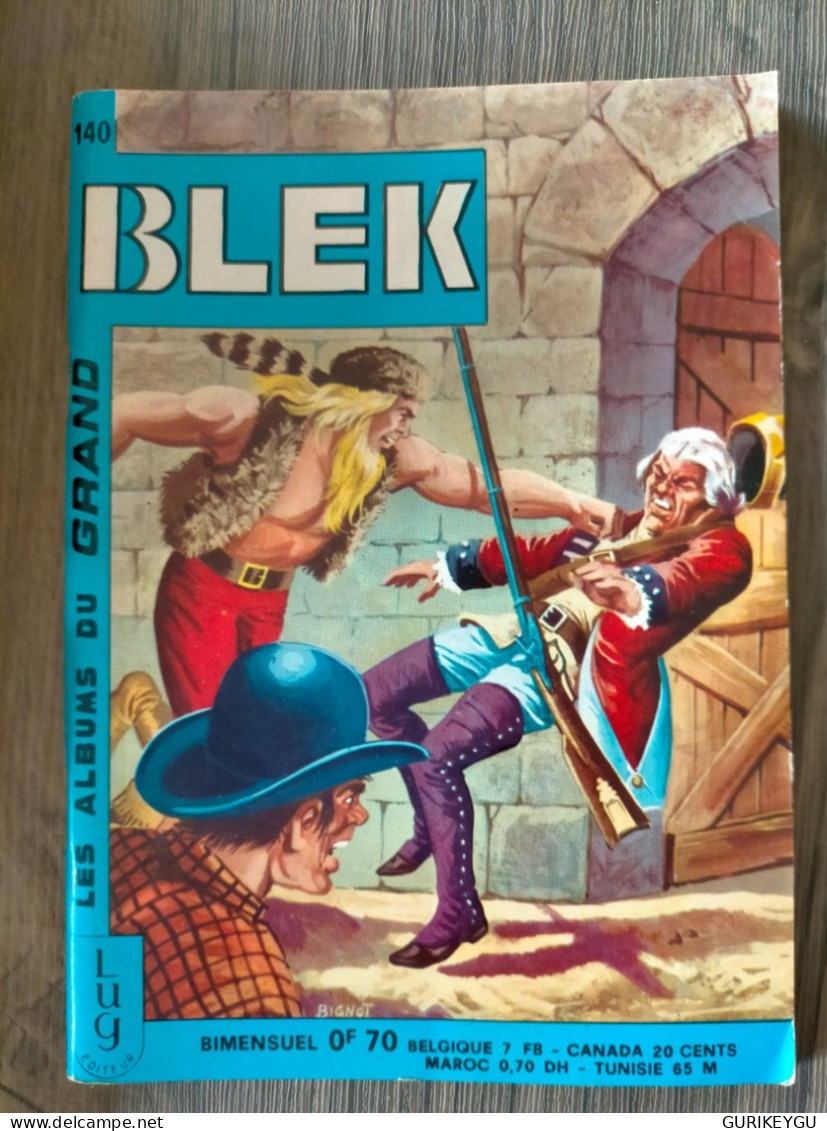 Bd BLEK Le Roc N° 140 LUG En EO Du 05/05/1969  NEUF - Blek