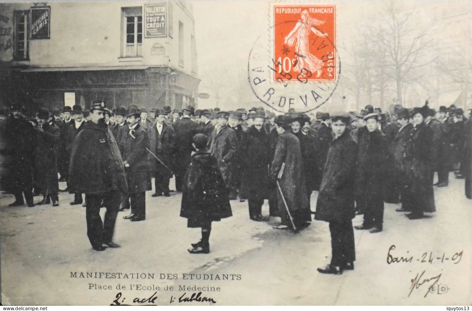 CPA - Paris 6ème - Manifestation Des Etudiants - Place De L'Ecole De Médecine Daté Paris 24.1.1909 - TBE - Manifestations