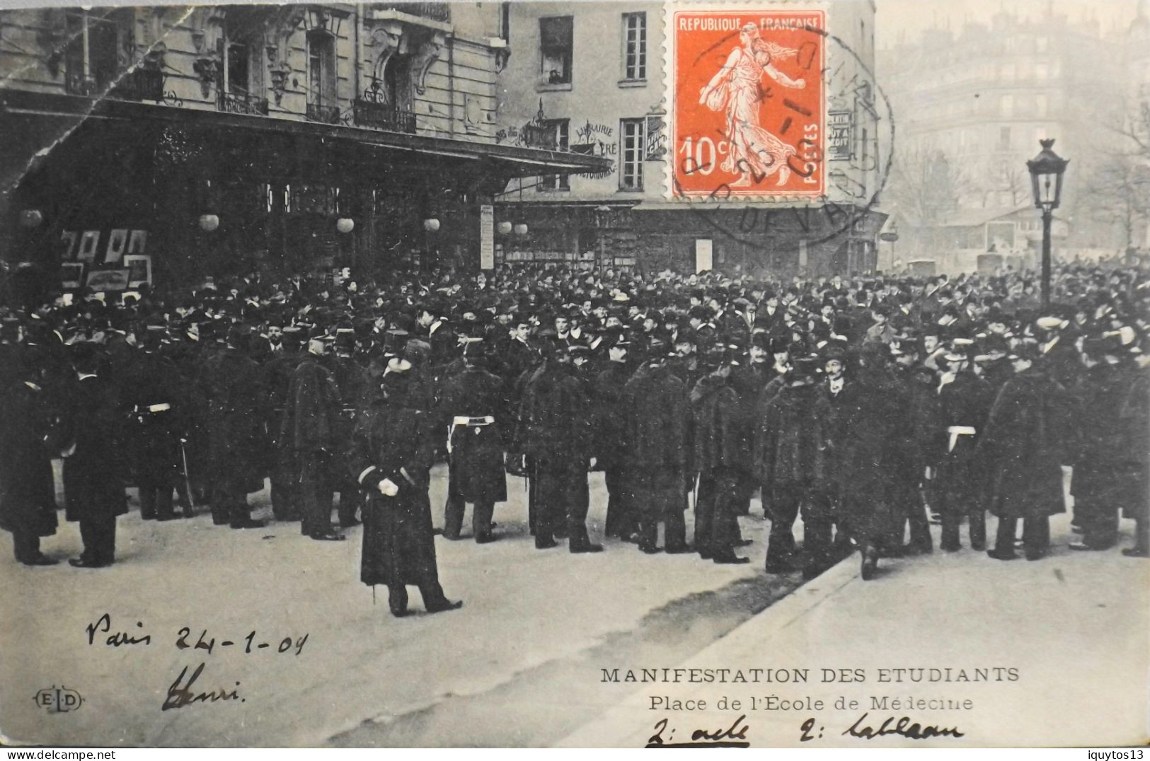 CPA - 75 / PARIS / MANIFESTATION DES ETUDIANTS / PLACE DE L ECOLE DE MEDECINE Daté Paris 24.1.1909 - BE - Manifestazioni