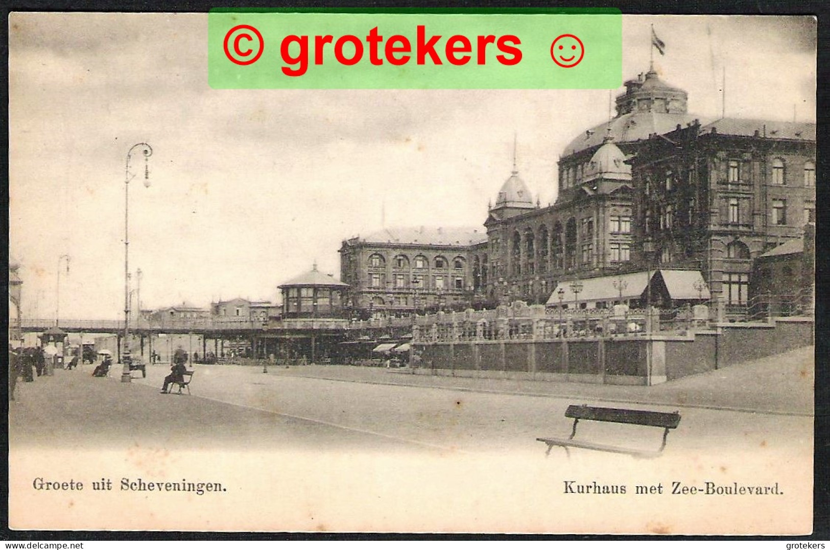 SCHEVENINGEN Kurhaus Met Zeeboulevard ± 1900 Ed: Niet Vermeld - Scheveningen