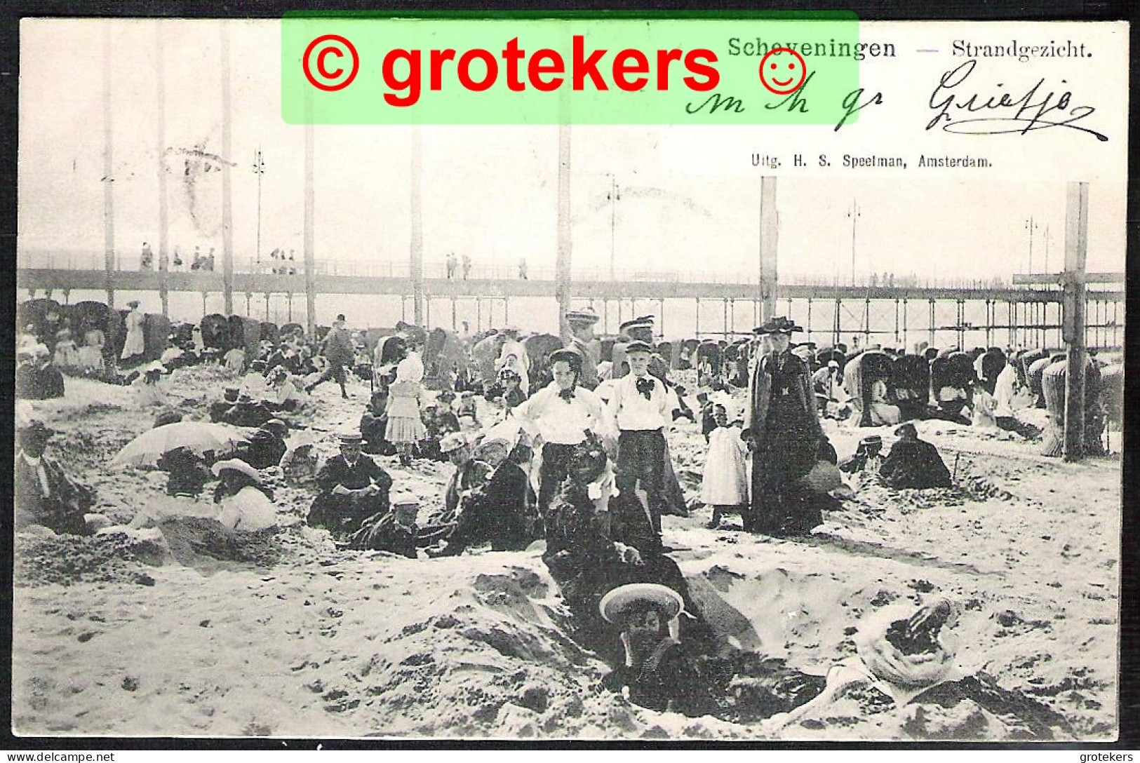 SCHEVENINGEN Strandgezicht 1904 Ed: H.S. Speelman, Amsterdam - Scheveningen