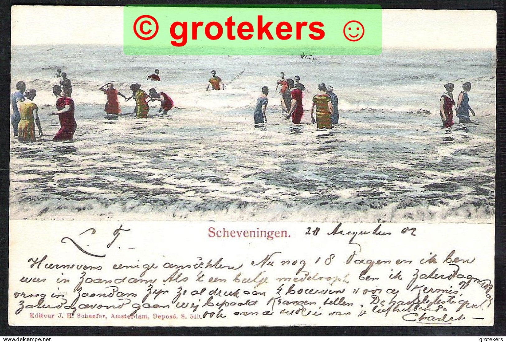 SCHEVENINGEN Lekker Bad In De Branding 1902 Ed: Schaefer, Amsterdam S 540 - Scheveningen