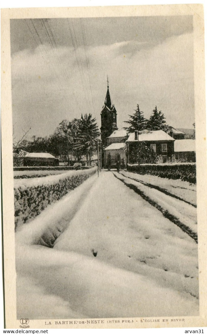 LABARTHE De NESTE - L' EGLISE En HIVER - - La Barthe De Neste