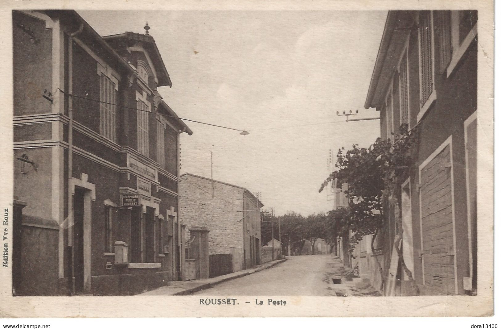 CPA13- ROUSSET- La Poste - Rousset