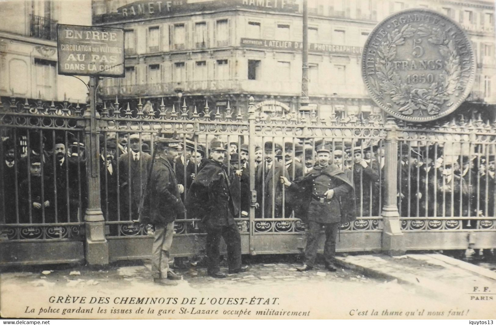 CPA - 75 / PARIS / LA GRÊVE DES CHEMINOTS DE L'OUEST-ETAT - La Police Gardant Les Issues De La Gare St Lazare - TBE - Strikes