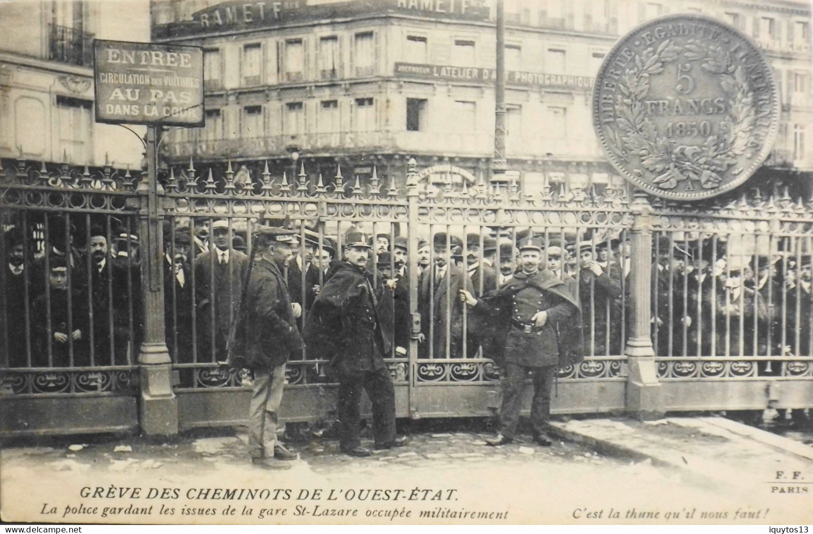 CPA - 75 / PARIS / LA GRÊVE DES CHEMINOTS DE L'OUEST-ETAT - La Police Gardant Les Issues De La Gare St Lazare - TBE - Sciopero