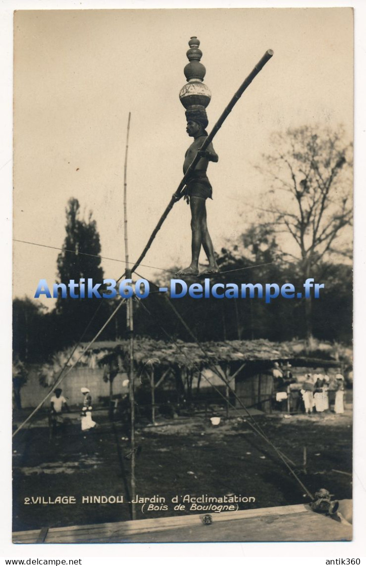 CPA 75 PARIS Carte-photo Jardin D'Acclimatation Bois De Boulogne Village Hindou N°2 Cirque Equilibriste - Parks, Gardens