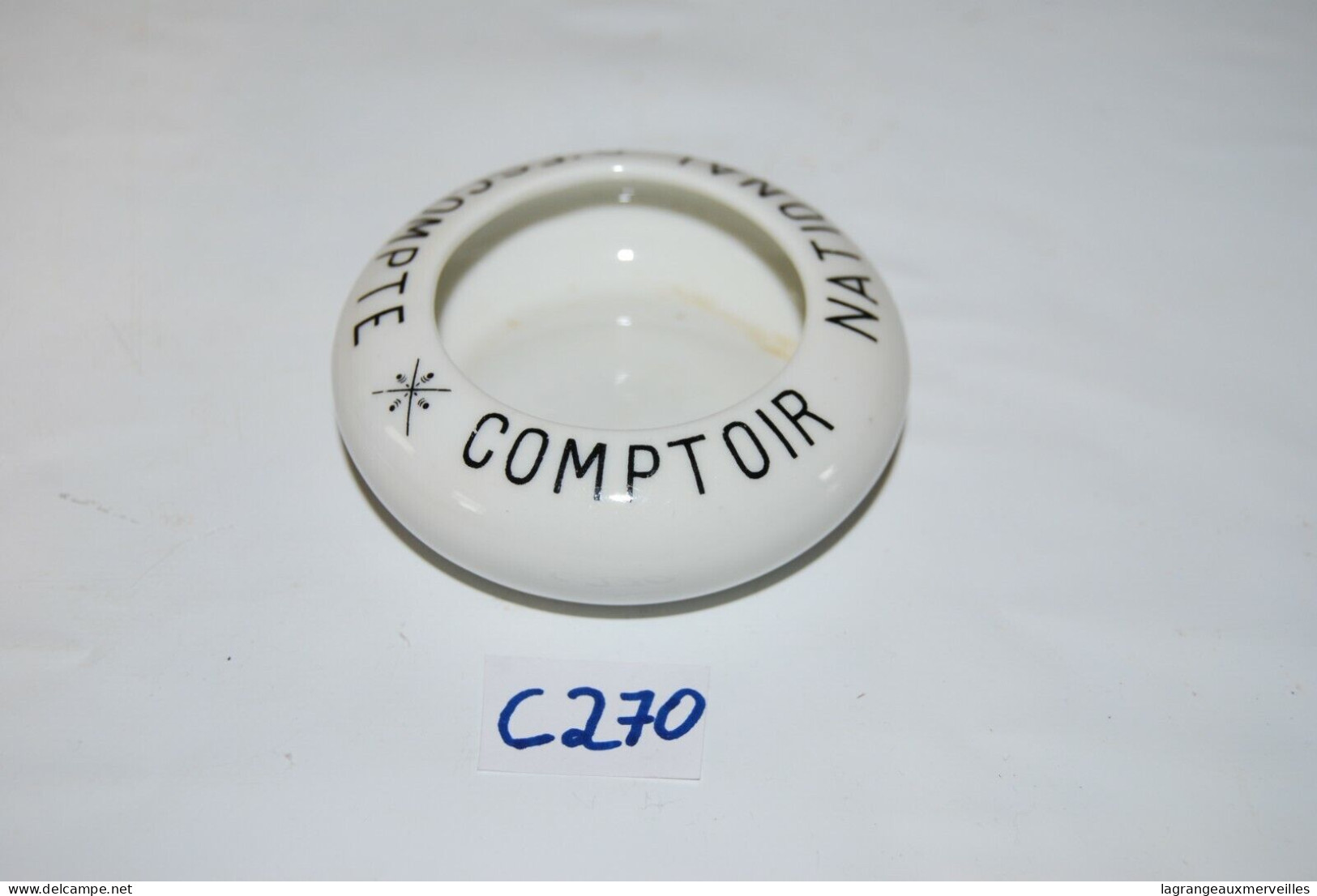 C270 Cendrier Publicitaire - Comptoir National D'escompte - France Cabaret - Autres & Non Classés