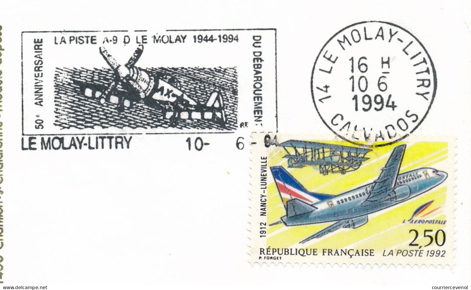 FRANCE - Env. Illustrée Affr 2,50 L'Aéropostale - OMEC 50° Anniversaire Du Débarquement - Le Molay-Littry 10/6/1994 - Otros & Sin Clasificación