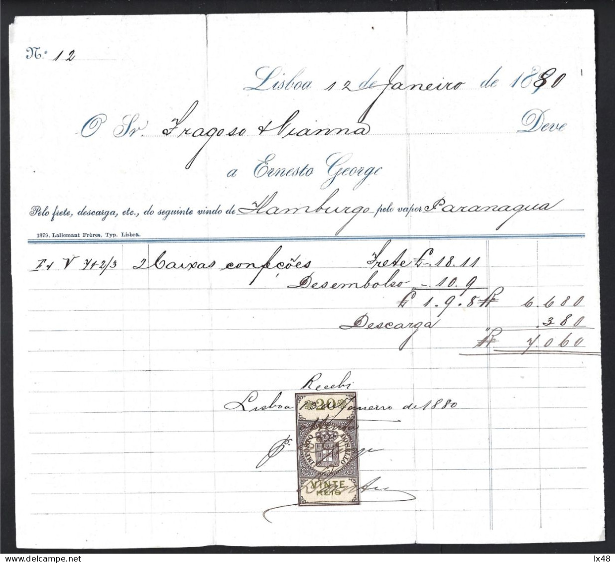 Receipt With Tax Stamp For 20 Réis King D. Luiz From 1880. Shipping And Unloading Of Ship 'Paranagua' Coming From Hambur - Portugal