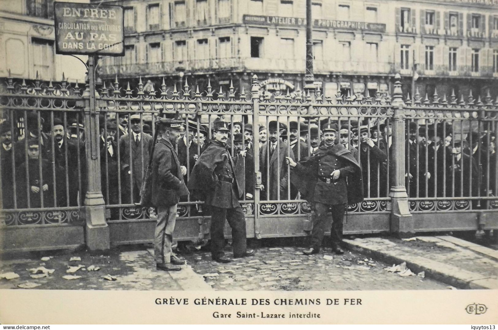 CPA - 75 / PARIS / GRÈVE GÉNÉRALE DES CHEMINS DE FER - GARE SAINT LAZARE INTERDITE - Superbe Animation - TBE - Strikes