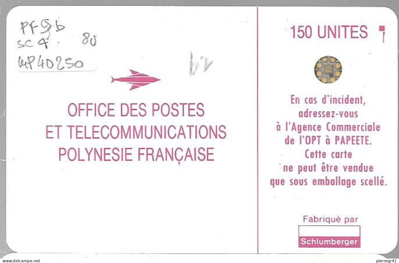 CARTE-PUCE-POLYNESIE-PF9b -SC4-150U-0U-VAHINE FUSHIA--V° -5Impact-N°40250-UTILISEE Reste 8U-TBE- - French Polynesia