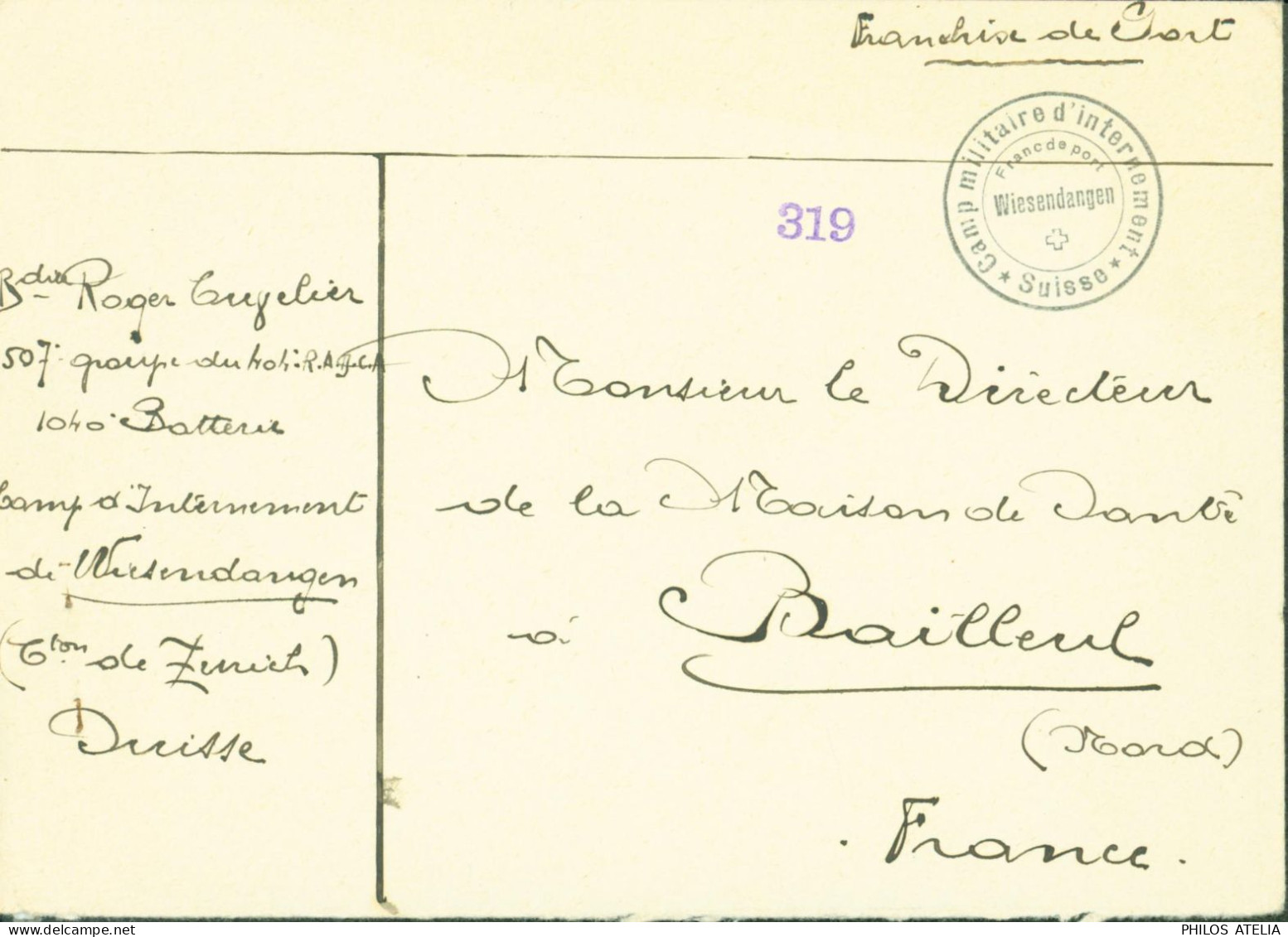 Guerre 40 Oblitération Camp Militaire D'internement Suisse Franc De Port Wiesendangen Prisonnier Français Pour Bailleul - Postmarks