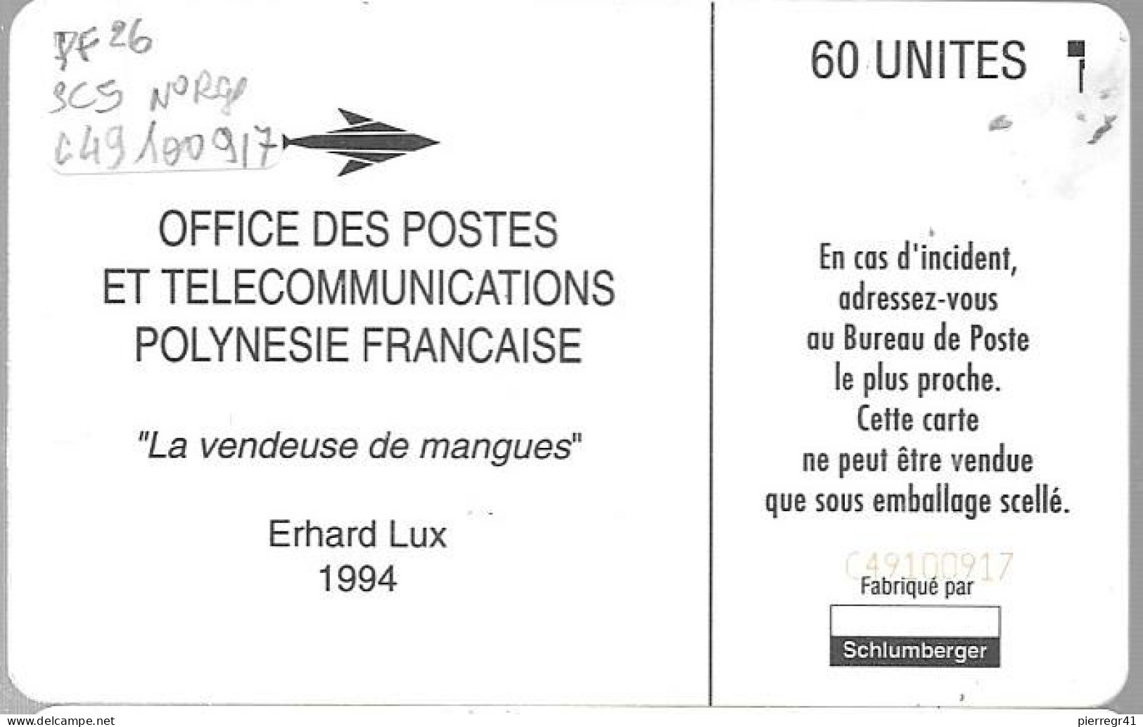 CARTE-PUCE-POLYNESIE-PF26 -SC5-60U-08/94-La VENDEUSE De MANGUE-R°Glacé--N°Rouges Maigres-C49100917-UTILISE-TBE- - Polynésie Française