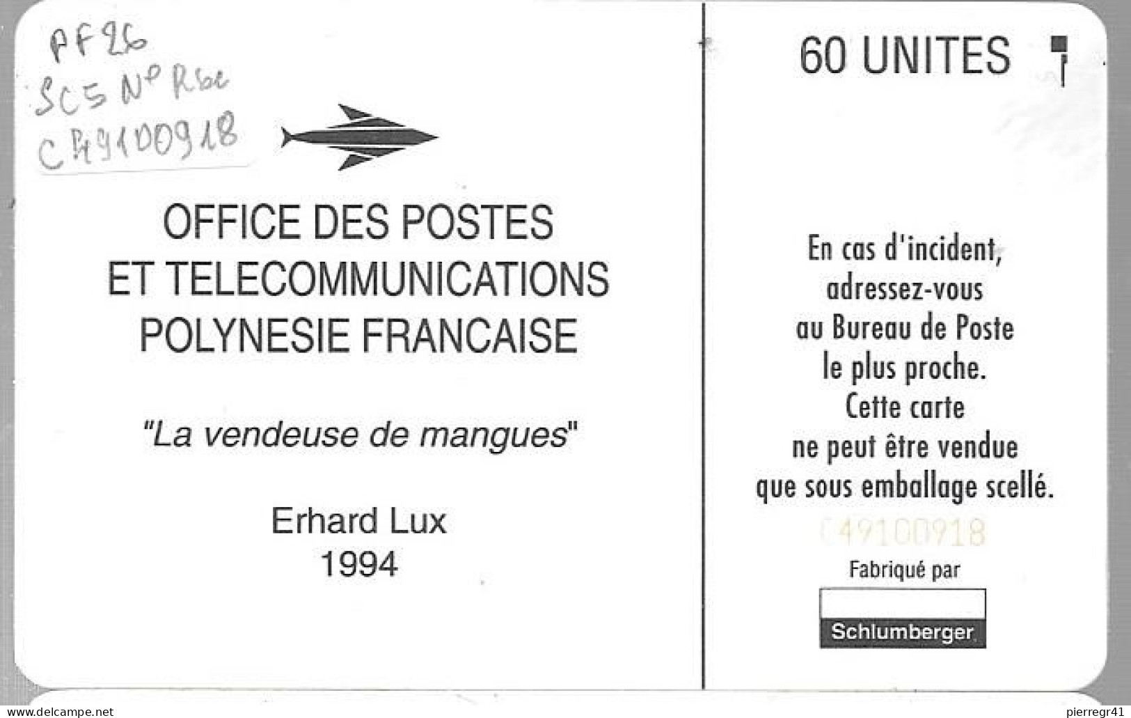 CARTE-PUCE-POLYNESIE-PF26 -SC5-60U-08/94-La VENDEUSE De MANGUE-R°Glacé--N°Rouges Maigres-C49100918-UTILISE-TBE- - French Polynesia