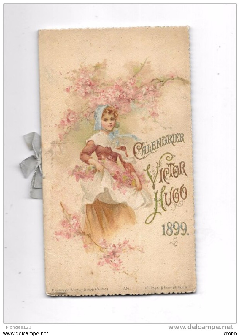 Beau Calendrier 1899 Victor Hugo - Kleinformat : ...-1900