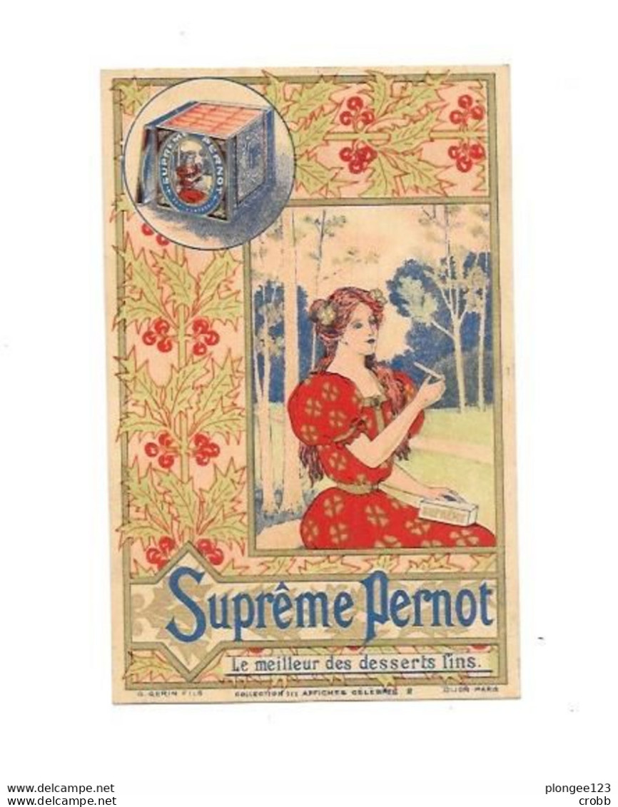 Chromo Suprême PERNOT, Le Meilleur Des Desserts Fins, - Pernot